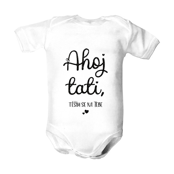 Dětské body s potiskem Ahoj Tati