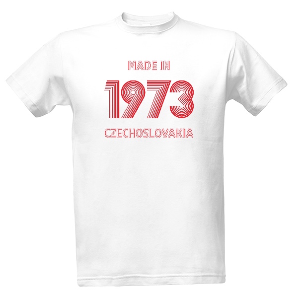 Tričko s potiskem Made in 1973 Czechoslovakia